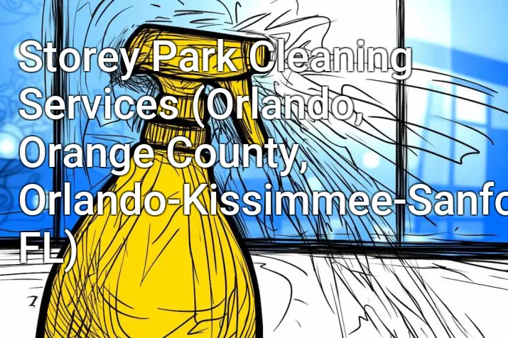 Storey Park Cleaning Services (Orlando, Orange County, Orlando-Kissimmee-Sanford, FL)