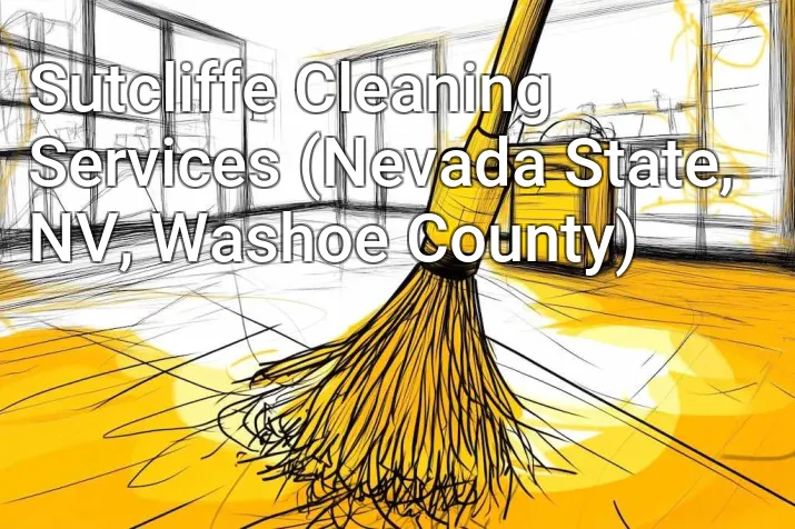 Sutcliffe Cleaning Services (Nevada State, NV, Washoe County)