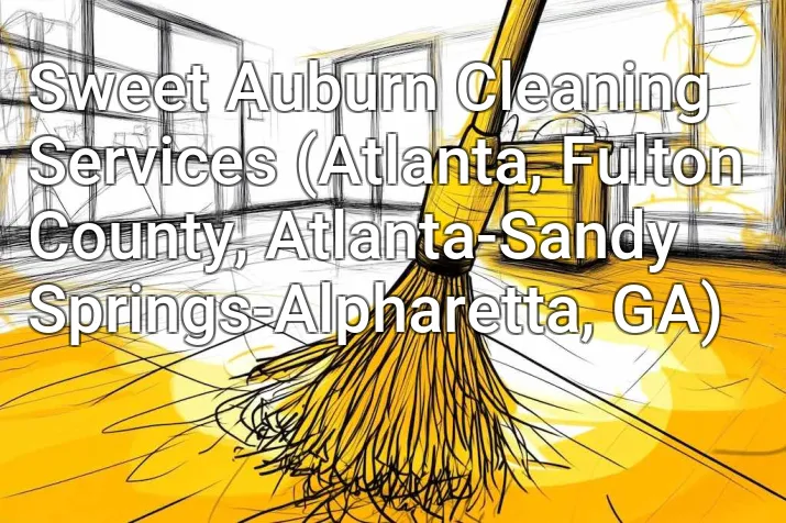 Sweet Auburn Cleaning Services (Atlanta, Fulton County, Atlanta-Sandy Springs-Alpharetta, GA)