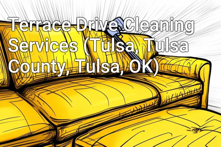 Terrace Drive Cleaning Services (Tulsa, Tulsa County, Tulsa, OK)