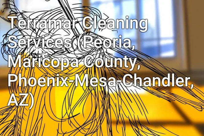 Terramar Cleaning Services (Peoria, Maricopa County, Phoenix-Mesa-Chandler, AZ)