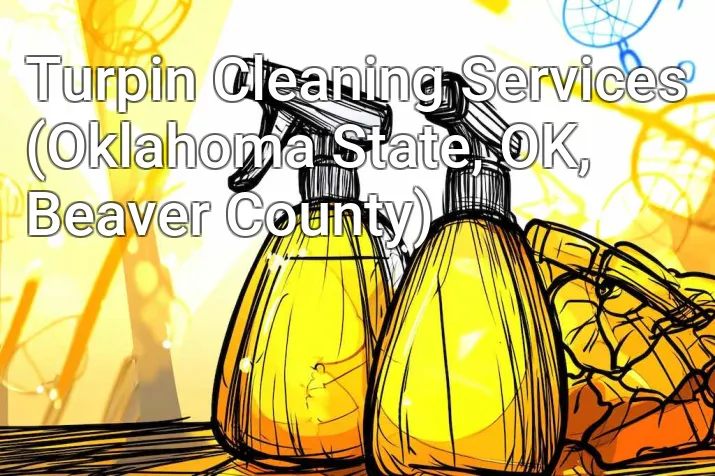 Turpin Cleaning Services (Oklahoma State, OK, Beaver County)