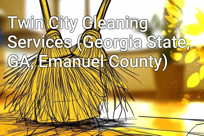 Twin City Cleaning Services (Georgia State, GA, Emanuel County)