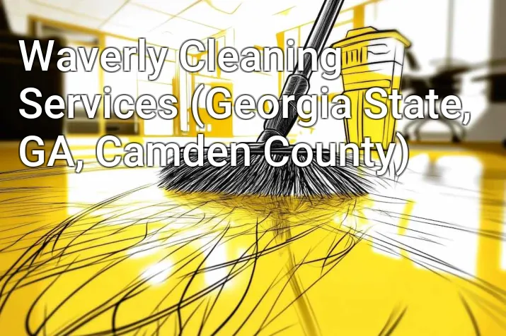 Waverly Cleaning Services (Georgia State, GA, Camden County)