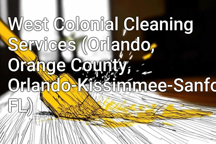 West Colonial Cleaning Services (Orlando, Orange County, Orlando-Kissimmee-Sanford, FL)