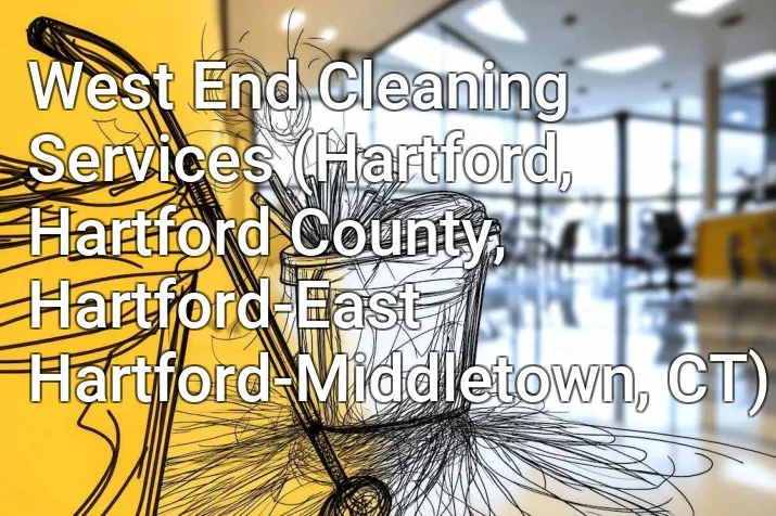 West End Cleaning Services (Hartford, Hartford County, Hartford-East Hartford-Middletown, CT)