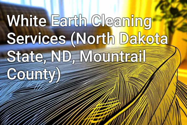White Earth Cleaning Services (North Dakota State, ND, Mountrail County)