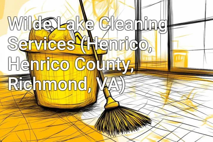 Wilde Lake Cleaning Services (Henrico, Henrico County, Richmond, VA)