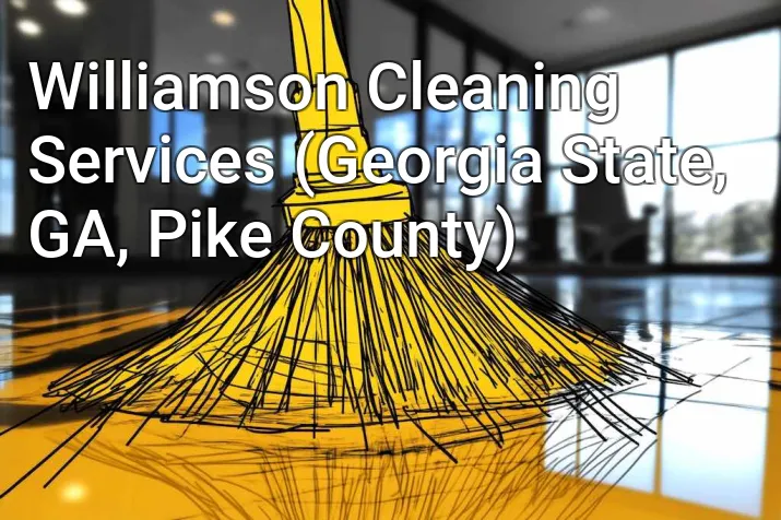 Williamson Cleaning Services (Georgia State, GA, Pike County)