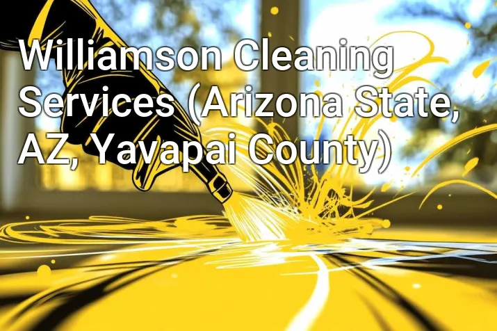 Williamson Cleaning Services (Arizona State, AZ, Yavapai County)
